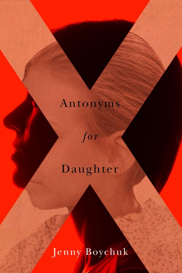 Antonyms for Daughter by Jenny Boychuk