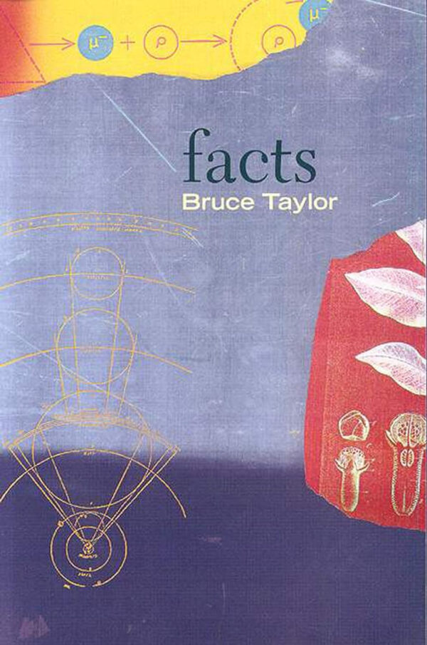 Facts by Bruce Taylor