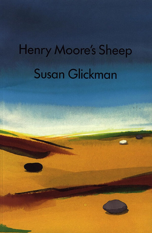 Henry Moore's Sheep by Susan Glickman