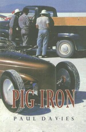 Pig Iron by Paul Davies