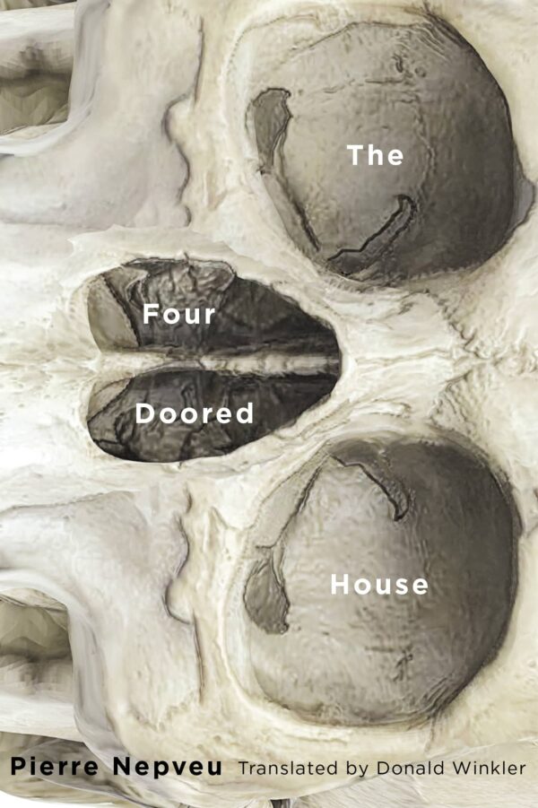 The Four-Doored House by Pierre Nepveu, translated by Donald Winkler