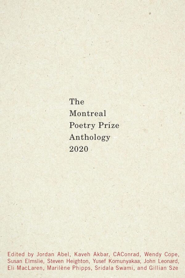 The Montreal Poetry Prize Anthology 2020 by Eli MacLaren et al.