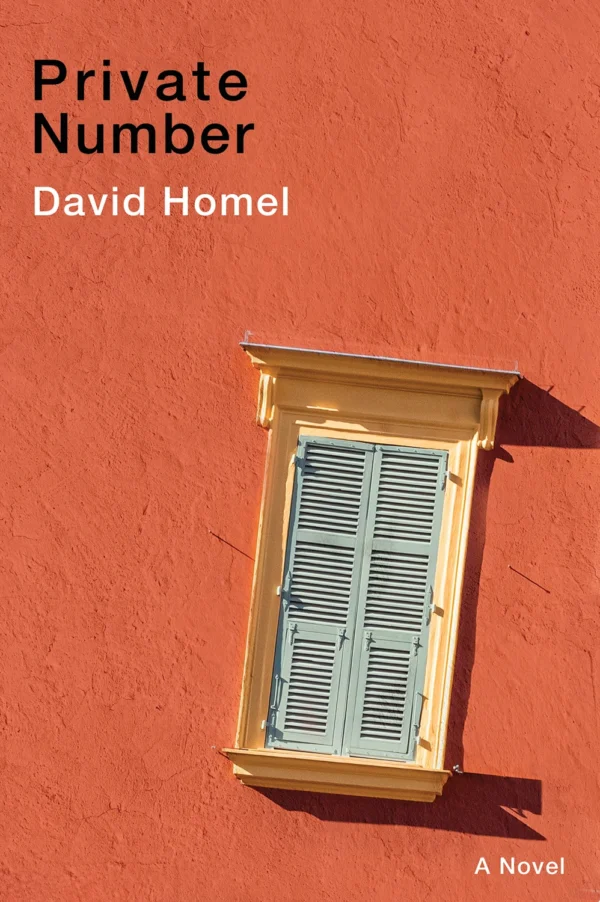 Private Number by David Homel