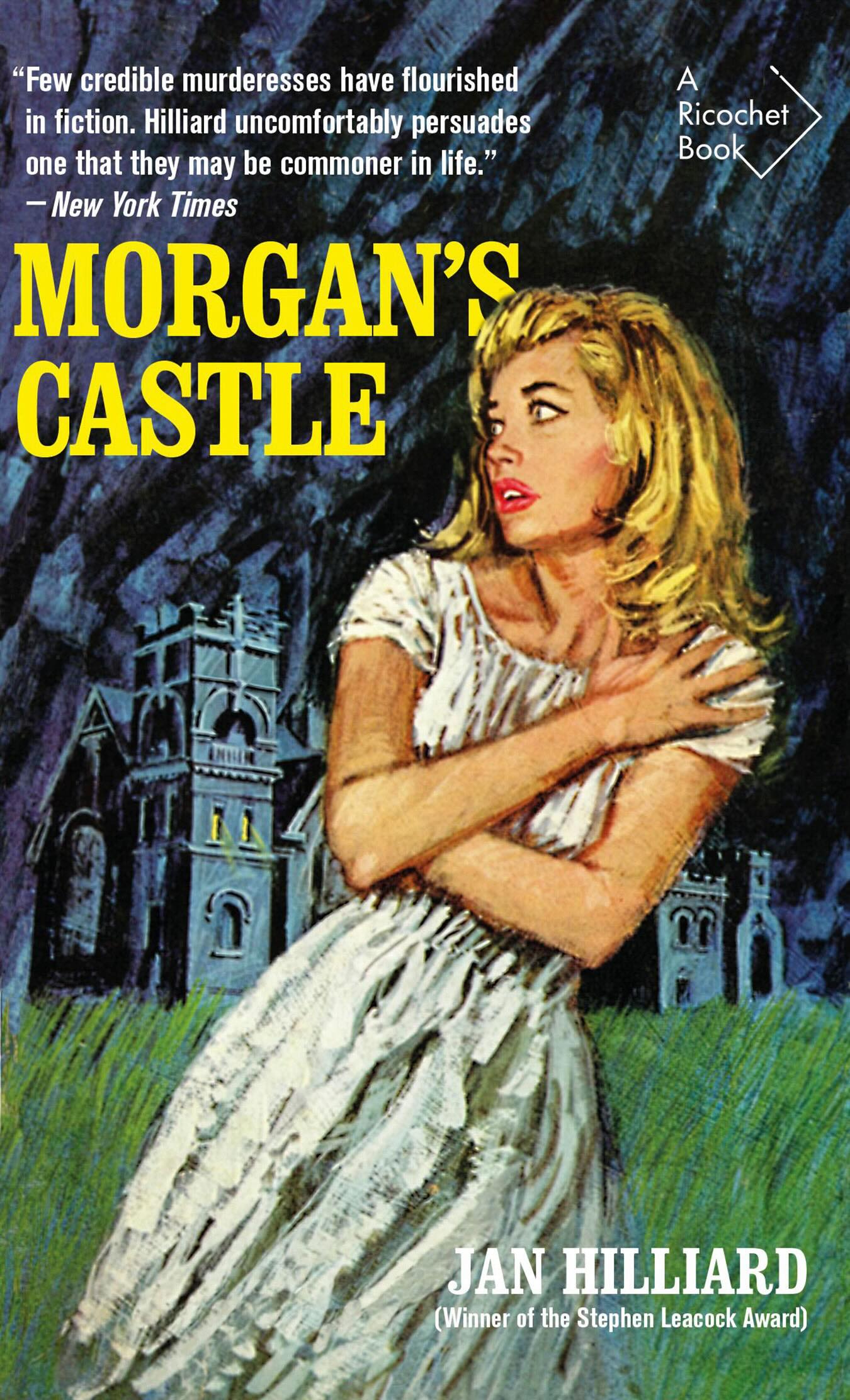 Morgan's Castle by Jan Hilliard Introduction by Brian Busby